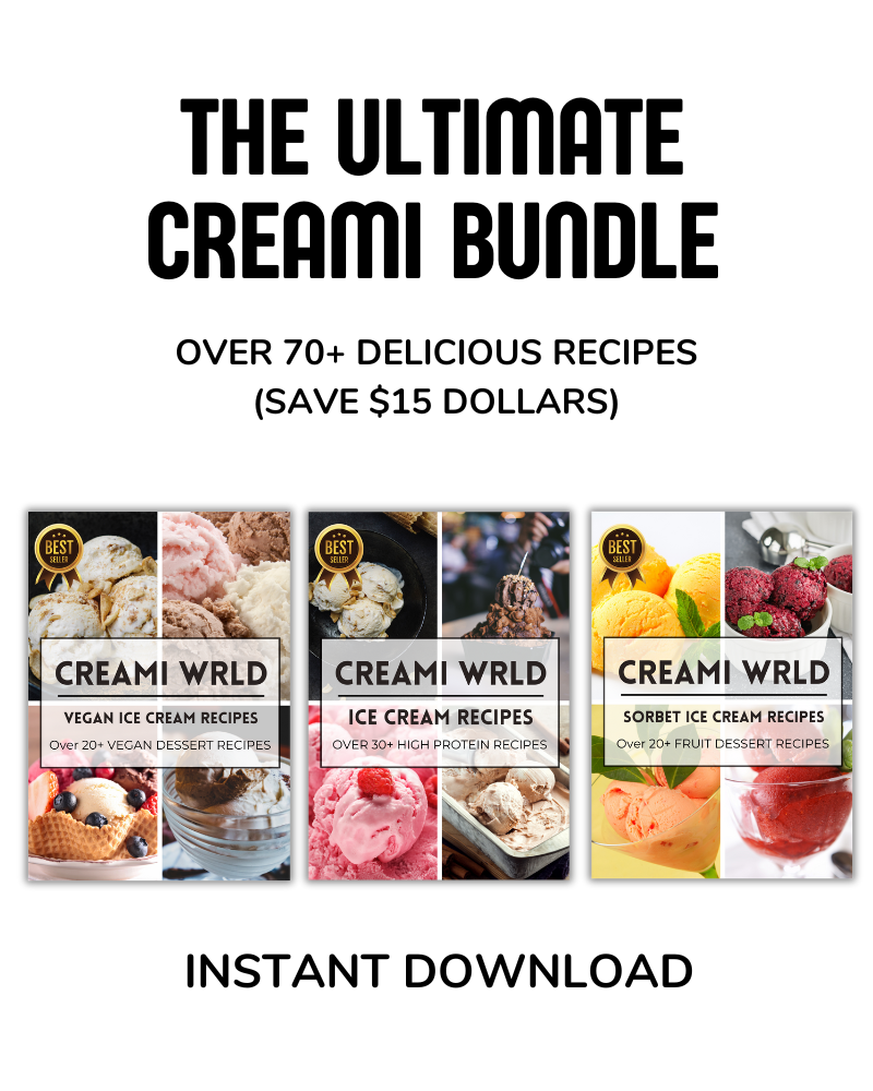 Creami Wrld: Ultimate Bundle (70+ Delicious Recipes)